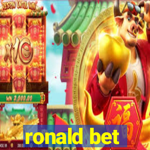 ronald bet